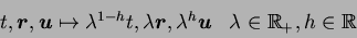 \begin{displaymath}
\begin{array}{ll}
t,{\mbox{\boldmath$r$}},{\mbox{\boldmath$u...
...$u$}}
& \lambda \in \mathbb{R}_+ , h \in \mathbb{R}\end{array}\end{displaymath}