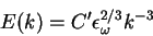 \begin{displaymath}
E(k) = C' \epsilon_{\omega}^{2/3} k^{-3}
\end{displaymath}