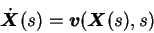 \begin{displaymath}
\dot{\mbox{\boldmath$X$}}(s)={\mbox{\boldmath$v$}}({\mbox{\boldmath$X$}}(s),s)
\end{displaymath}